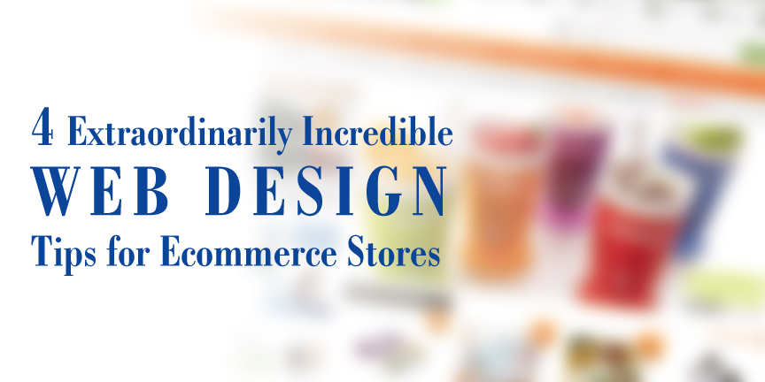 web designing tips for ecommerce stores