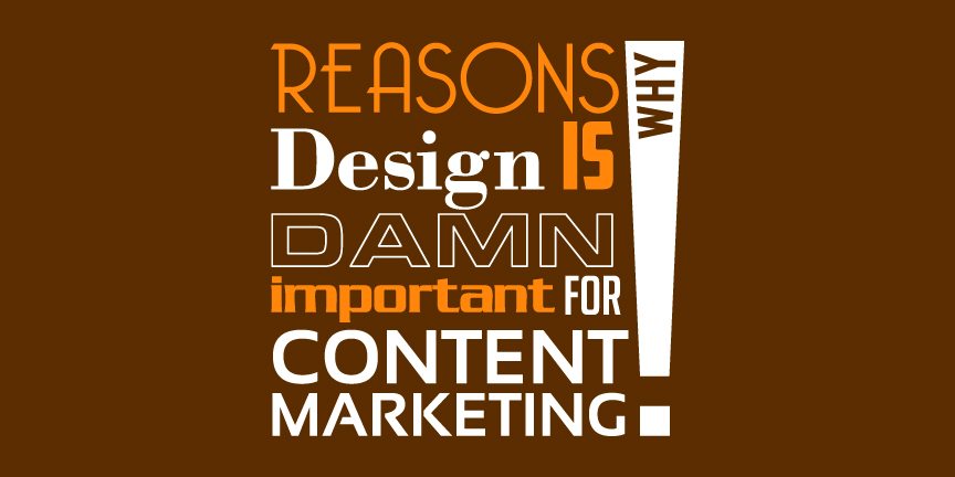 why design is important for content marketing